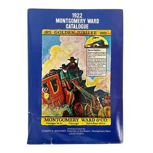 1922 Montgomery Ward Catalog Golden Jubilee hardback book 1969 printing